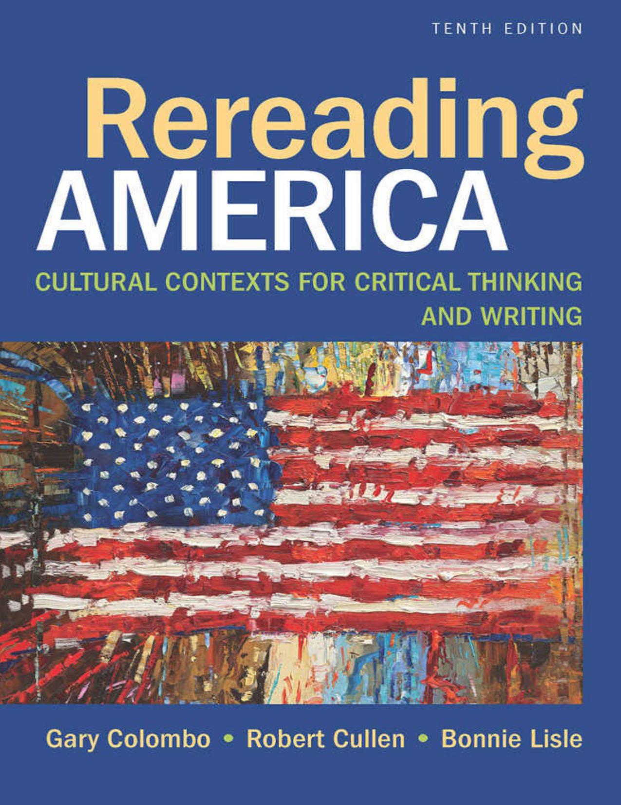 خرید و دانلود نسخه کامل کتاب Rereading America: Cultural Contexts for Critical Thinking and Writing_68e4e55421362.jpeg خرید و دانلود نسخه کامل کتاب Rereading America: Cultural Contexts for Critical Thinking and Writing