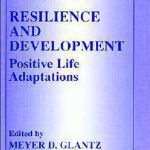 خرید و دانلود نسخه کامل کتاب Resilience and Development: Positive Life Adaptations (Longitudinal Research in the Social and Behavioral Sciences: An Interdisciplinary Series)