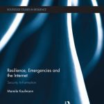 خرید و دانلود نسخه کامل کتاب Resilience, Emergencies and the Internet: Security In-Formation