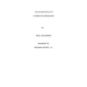 خرید و دانلود نسخه کامل کتاب Responsibility: A Study in Sociology