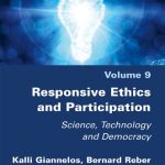 خرید و دانلود نسخه کامل کتاب Responsive Ethics and Participation: Science, Technology and Democracy