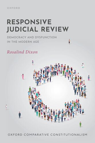 خرید و دانلود نسخه کامل کتاب Responsive Judicial Review: Democracy and Dysfunction in the Modern Age_68e8cedcbec74.jpeg خرید و دانلود نسخه کامل کتاب Responsive Judicial Review: Democracy and Dysfunction in the Modern Age