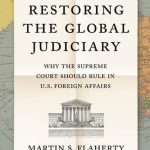 خرید و دانلود نسخه کامل کتاب Restoring the Global Judiciary: Why the Supreme Court Should Rule in U.S. Foreign Affairs