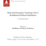 خرید و دانلود نسخه کامل کتاب Restricted Dzogchen Teachings, Part 2:  Buddhahood Without Meditation. Root Text:  Buddhahood Without Meditation