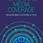 خرید و دانلود نسخه کامل کتاب Rethinking Media Coverage: Vertical Mediation and the War on Terror