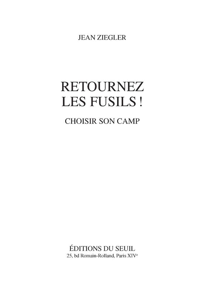 خرید و دانلود نسخه کامل کتاب Retournez les fusils ! Choisir son camp_68f930327206d.jpeg خرید و دانلود نسخه کامل کتاب Retournez les fusils ! Choisir son camp