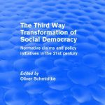 خرید و دانلود نسخه کامل کتاب Revival: The Third Way Transformation of Social Democracy: Normative Claims and Policy Initiatives in the 21st Century