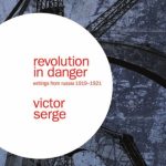 خرید و دانلود نسخه کامل کتاب Revolution in Danger: Writings from Russia, 1919-1921