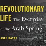 خرید و دانلود نسخه کامل کتاب Revolutionary Life: The Everyday of the Arab Spring