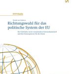 خرید و دانلود نسخه کامل کتاب Richtungswahl für das politische System der EU : Die Umbrüche in der europäischen Parteienlandschaft und ihre Konsequenzen für die Union