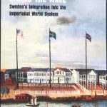خرید و دانلود نسخه کامل کتاب Riding the Wave: Sweden’s Integration Into the Imperialist World System