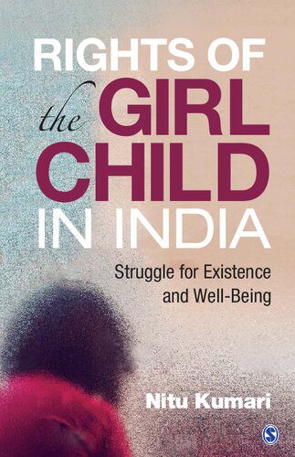 خرید و دانلود نسخه کامل کتاب Rights of the Girl Child in India: Struggle for existence and Well-Being_68e5bc83d7da0.jpeg خرید و دانلود نسخه کامل کتاب Rights of the Girl Child in India: Struggle for existence and Well-Being