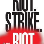 خرید و دانلود نسخه کامل کتاب Riot. Strike. Riot: The New Era of Uprisings