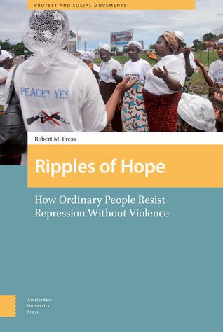 خرید و دانلود نسخه کامل کتاب Ripples of Hope: How Ordinary People Resist Repression Without Violence_68e8dffd1f7f8.jpeg خرید و دانلود نسخه کامل کتاب Ripples of Hope: How Ordinary People Resist Repression Without Violence