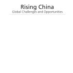 خرید و دانلود نسخه کامل کتاب Rising China: Global Challenges and Opportunities