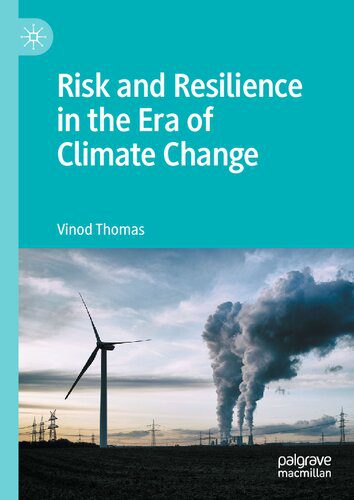 خرید و دانلود نسخه کامل کتاب Risk and Resilience in the Era of Climate Change_68e33d48bf269.jpeg خرید و دانلود نسخه کامل کتاب Risk and Resilience in the Era of Climate Change