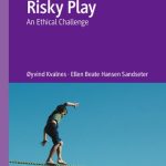 خرید و دانلود نسخه کامل کتاب Risky Play: An Ethical Challenge