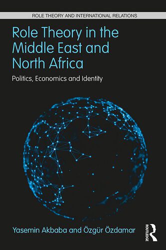 خرید و دانلود نسخه کامل کتاب Role Theory in the Middle East and North Africa : Politics, Economics and Identity._68e8628f52111.jpeg خرید و دانلود نسخه کامل کتاب Role Theory in the Middle East and North Africa : Politics, Economics and Identity.