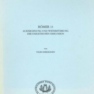 خرید و دانلود نسخه کامل کتاب Römer 13. Aufzeichnung und Weiterführung der exegetischen Diskussion