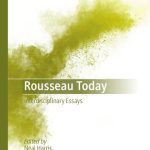 خرید و دانلود نسخه کامل کتاب Rousseau Today: Interdisciplinary Essays