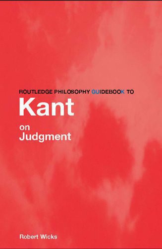 خرید و دانلود نسخه کامل کتاب Routledge Philosophy GuideBook to Kant on Judgment_68ff49c8eccf1.jpeg خرید و دانلود نسخه کامل کتاب Routledge Philosophy GuideBook to Kant on Judgment