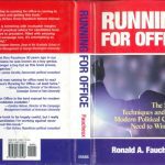 خرید و دانلود نسخه کامل کتاب Running for Office: The Strategies, Techniques, and Messages Modern Political Candidates Need to Win Elections