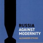 خرید و دانلود نسخه کامل کتاب Russia Against Modernity