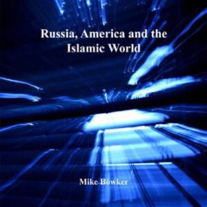 خرید و دانلود نسخه کامل کتاب Russia, America and the Islamic World