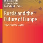 خرید و دانلود نسخه کامل کتاب Russia and the Future of Europe: Views from the Capitals