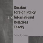 خرید و دانلود نسخه کامل کتاب Russian Foreign Policy and International Relations Theory