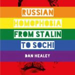 خرید و دانلود نسخه کامل کتاب Russian Homophobia from Stalin to Sochi