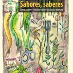 خرید و دانلود نسخه کامل کتاب Sabores, saberes. Comunicación y conocimientos en la cultura alimentaria