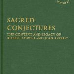 خرید و دانلود نسخه کامل کتاب Sacred Conjectures: The Context and Legacy of Robert Lowth and Jean Astruc