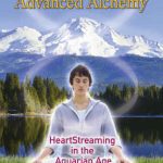 خرید و دانلود نسخه کامل کتاب Saint Germain on Advanced Alchemy: HeartStreaming in the Aquarian Age