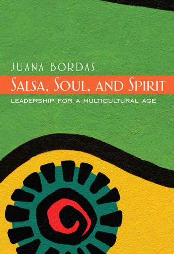 خرید و دانلود نسخه کامل کتاب Salsa, Soul, and Spirit: Leadership for a Multicultural Age_68e3d660a24fc.jpeg خرید و دانلود نسخه کامل کتاب Salsa, Soul, and Spirit: Leadership for a Multicultural Age