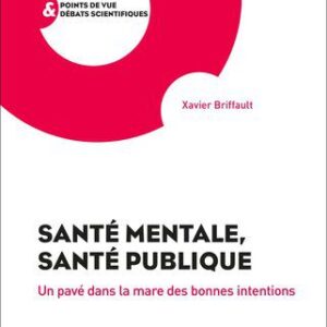 خرید و دانلود نسخه کامل کتاب Santé mentale, santé publique