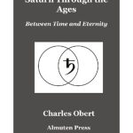 خرید و دانلود نسخه کامل کتاب Saturn Through the Ages: Between Time and Eternity