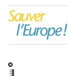 خرید و دانلود نسخه کامل کتاب Sauver l’Europe !