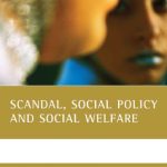 خرید و دانلود نسخه کامل کتاب Scandal, social policy and social welfare (Revised Second Edition)