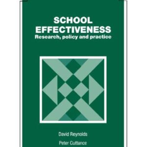 خرید و دانلود نسخه کامل کتاب School Effectiveness: Research, Policy and Practice (School Development Series)