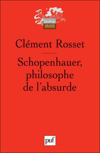 خرید و دانلود نسخه کامل کتاب Schopenhauer, philosophe de l’absurde_68fc7c443c560.jpeg خرید و دانلود نسخه کامل کتاب Schopenhauer, philosophe de l’absurde