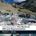 خرید و دانلود نسخه کامل کتاب Schopenhauer’s ’The World as Will and Representation’: A Reader’s Guide