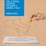 خرید و دانلود نسخه کامل کتاب Scoperta. Come la ricerca scientifica può aiutare a cambiare l’Italia
