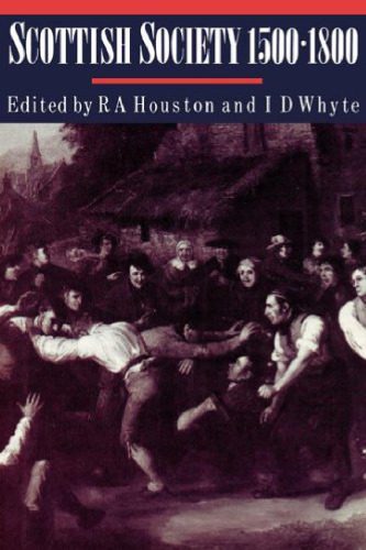 خرید و دانلود نسخه کامل کتاب Scottish Society, 1500-1800_68f96fe3166b6.jpeg خرید و دانلود نسخه کامل کتاب Scottish Society, 1500-1800