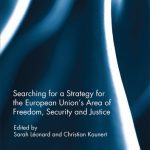 خرید و دانلود نسخه کامل کتاب Searching for a Strategy for the European Union’s Area of Freedom, Security and Justice