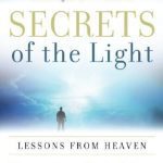 خرید و دانلود نسخه کامل کتاب Secrets of the Light; Lessons from Heaven