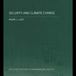 خرید و دانلود نسخه کامل کتاب Security and Climate Change: The Limits of Realism (Routledge Research in Environmentalpolitics)