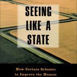 خرید و دانلود نسخه کامل کتاب Seeing Like a State: How Certain Schemes to Improve the Human Condition Have Failed