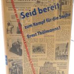 خرید و دانلود نسخه کامل کتاب Seid bereit zum Kampf für die Sache Ernst Thälmanns! Eine Auswahl von Dokumenten zur Geschichte der revolutionären Kinderbewegung in Deutschland