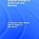 خرید و دانلود نسخه کامل کتاب Selected Writings on Soviet Law and Marxism